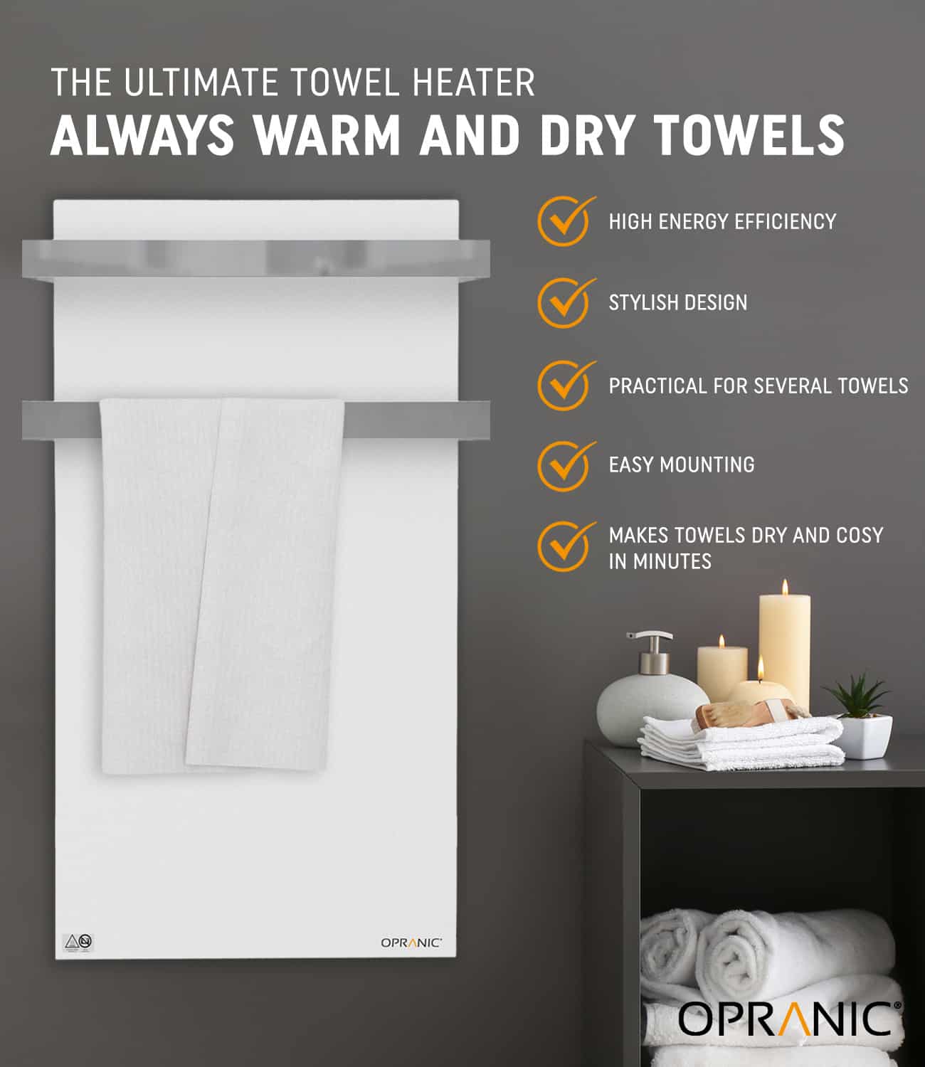 Opranic Infrared Panel heater with Towel holder P5 Serie